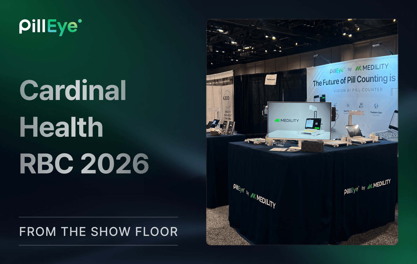 Cardinal Health RBC 2026 Recap: AI Pill Counting with PillEye for Independent Pharmacies